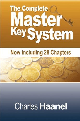 Cover for Charles F Haanel · The Complete Master Key System (Now Including 28 Chapters) (Gebundenes Buch) (2010)