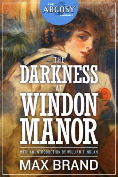 Cover for Max Brand · The Darkness at Windon Manor (Paperback Book) (2018)