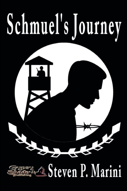 Cover for Steven P Marini · Schmuel's Journey (Pocketbok) (2015)