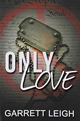 Cover for Garrett Leigh · Only Love (Paperback Book) (2014)