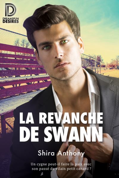 Revanche de Swann - Shira Anthony - Książki - Dreamspinner Press - 9781641084741 - 20 września 2022