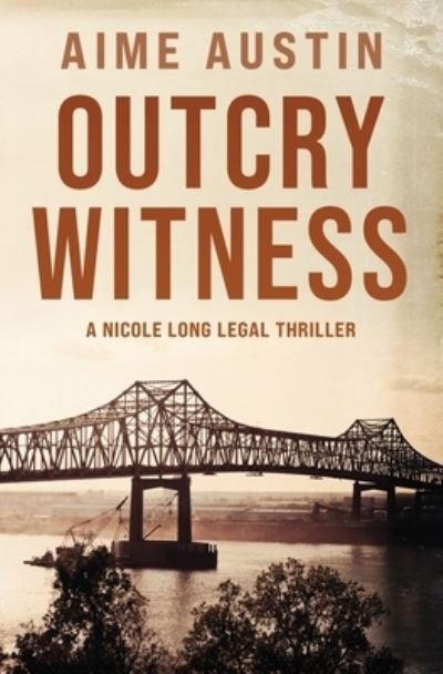 Cover for Aime Austin · Outcry Witness (Book) (2022)