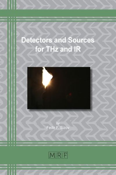 Cover for Fedir Sizov · Detectors and Sources for THz and IR (Book) (2020)