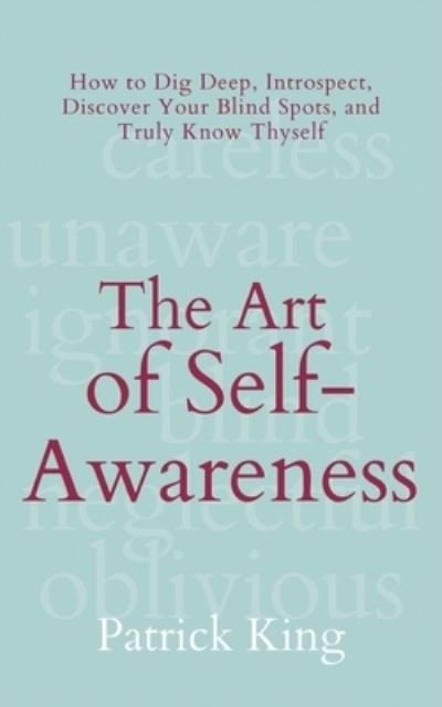 Cover for Patrick King · The Art of Self-Awareness (Pocketbok) (2022)