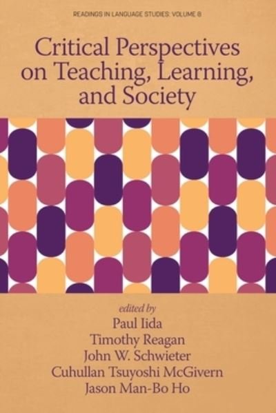 Cover for Paul Iida · Critical Perspectives on Teaching, Learning, and Society (Book) (2022)