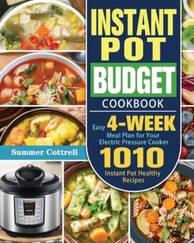 Cover for Summer E Cottrell · Instant Pot Budget Cookbook (Paperback Book) (2020)