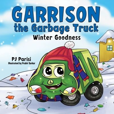 Cover for P. J. Parisi · Garrison the Garbage Truck (Book) (2022)