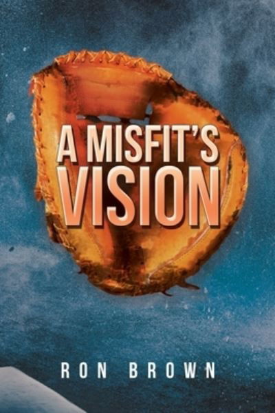 Cover for Ron Brown · Misfit's Vision (Book) (2022)