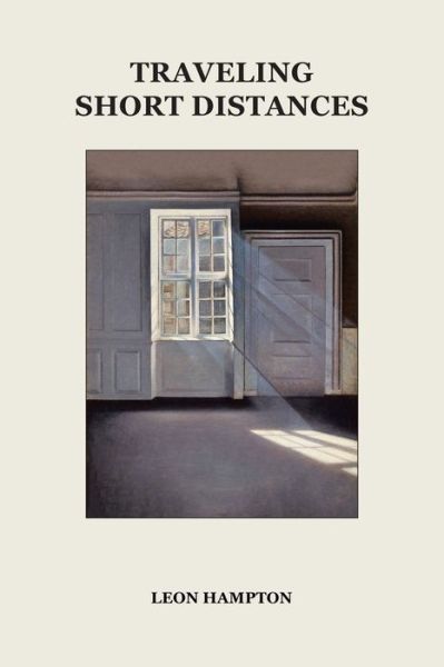 Cover for Leon Hampton · Traveling Short Distances (Paperback Book) (2022)
