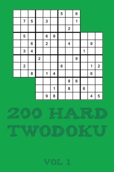 Cover for Tewebook Twodoku Puzzle · 200 Hard Twodoku Vol 1 (Taschenbuch) (2019)