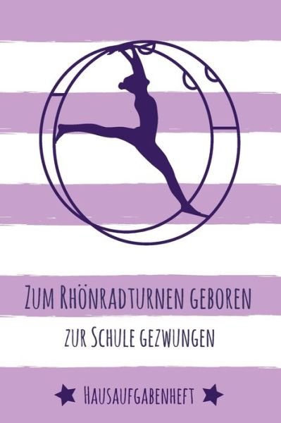 Cover for Hausaufgabenhefte &amp; Studierhilfen · Hausaufgabenheft Rhoenradturnen (Paperback Book) (2019)