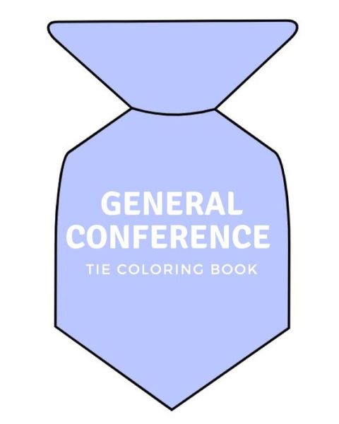 Cover for Lo - Books · General Conference Tie Coloring Book (Pocketbok) (2019)