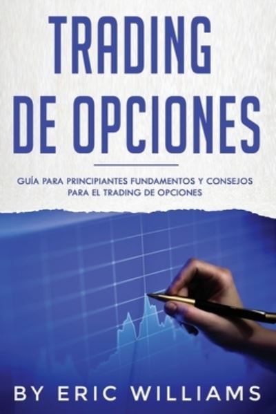 Cover for Eric Williams · Trading de opciones (Pocketbok) (2019)