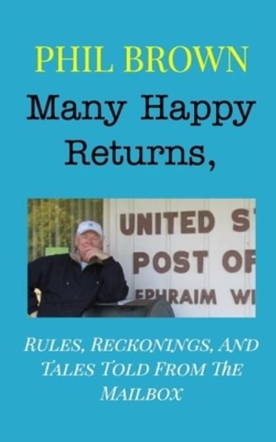 Cover for Phil Brown · Many Happy Returns, (Paperback Bog) (2020)