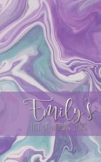 Cover for Iphosphenes Journals · Emily's List of Wedding Tasks (Paperback Book) (2018)