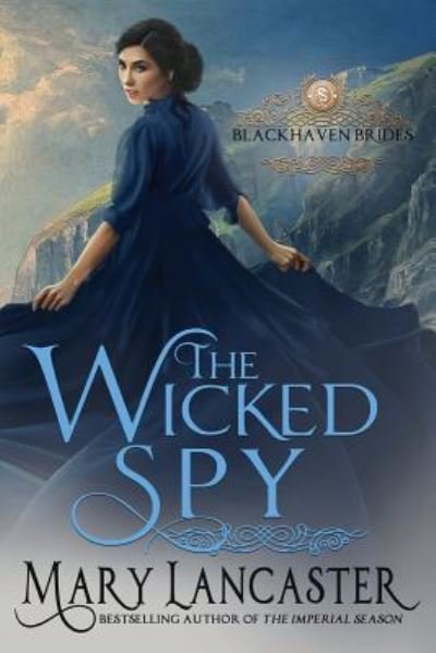 Cover for Mary Lancaster · The Wicked Spy (Taschenbuch) (2018)