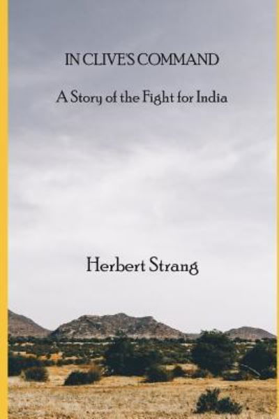 Cover for Herbert Strang · In Clive's Command (Paperback Book) (2018)