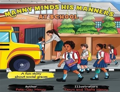 Cover for Lecharme · Manny Minds His Manners At School (Pocketbok) (2021)