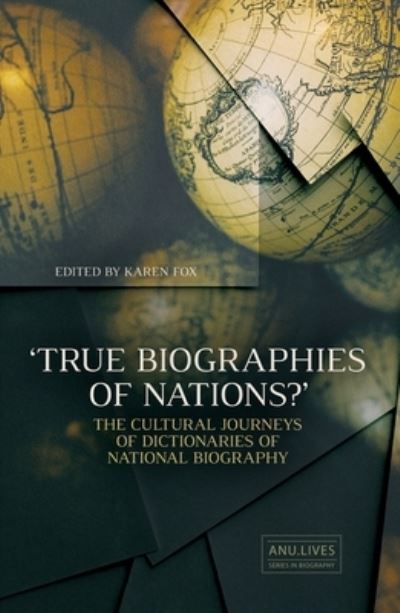 Cover for True Biographies of Nations? (Book) (2019)