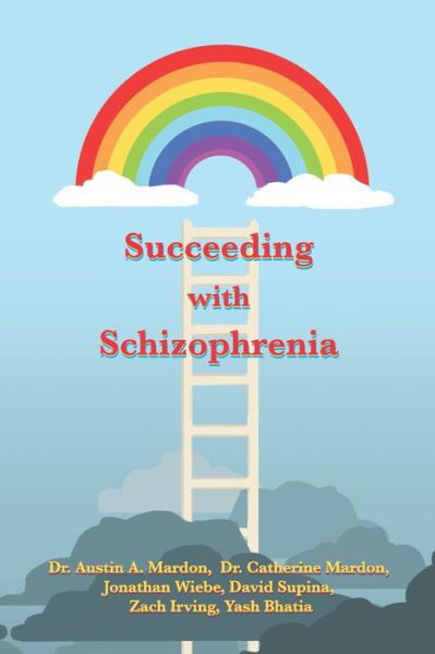 Cover for Austin Mardon · Succeeding with Schizophrenia (Taschenbuch) (2022)