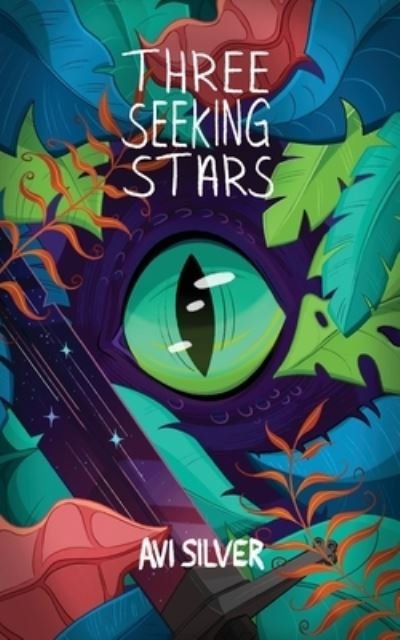 Cover for Avi Silver · Three Seeking Stars (Pocketbok) (2021)