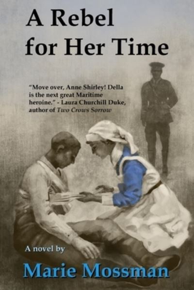 Cover for Marie Mossman · A Rebel for Her Time (Paperback Book) (2020)