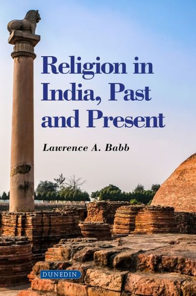 Cover for Lawrence A. Babb · Religion in India: Past and Present (Paperback Book) [New edition] (2020)