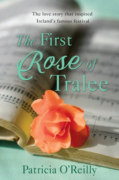 Patricia O'Reilly · The First Rose of Tralee (Paperback Bog) (2019)