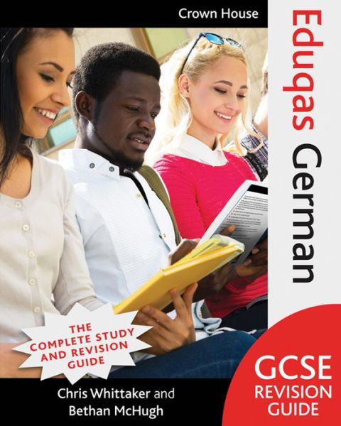 Cover for Chris Whittaker · Eduqas GCSE Revision Guide German (Pocketbok) (2018)