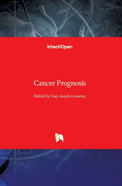 Cover for Guy-Joseph Lemamy · Cancer Prognosis (Hardcover Book) (2018)