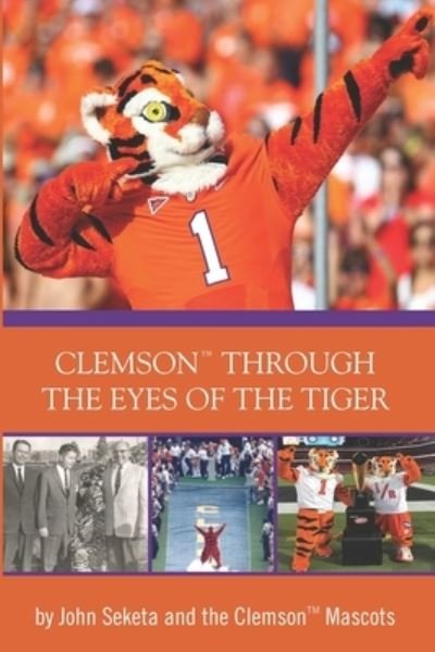 Cover for 80 Former Mascots · Clemson Through the Eyes of the Tiger (Pocketbok) (2019)