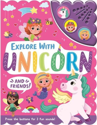 Cover for Igloo Books · Explore with Unicorn and Friends - Sound Books (Kartonbuch) (2022)