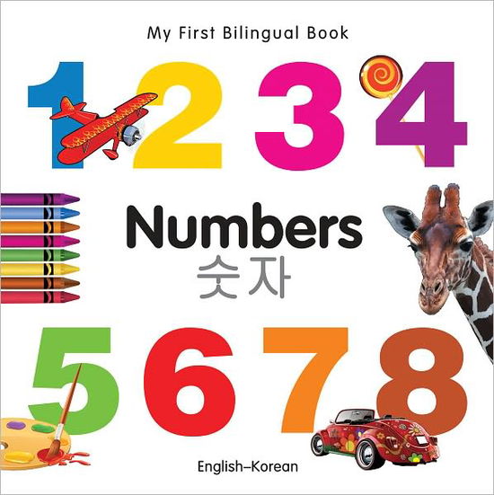 Cover for Milet Publishing Ltd · My First Bilingual Book -  Numbers (English-Korean) (Board book) [Bilingual edition] (2011)