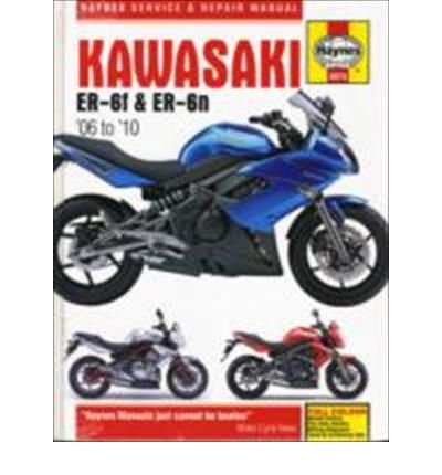 Cover for Phil Mather · Kawasaki Er6 Service and Repair Manual: 2006 to 2010 - Haynes Motorcycle Manuals (Hardcover Book) (2010)