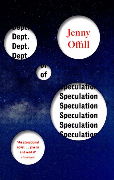 Cover for Offill, Jenny (Y) · Dept. of Speculation (Paperback Book) (2015)