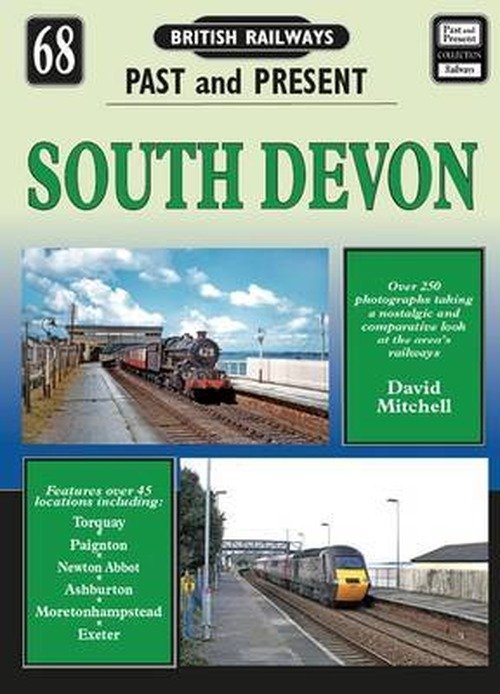 Cover for David Mitchell · South Devon - British Railways Past &amp; Present (Paperback Book) (2014)