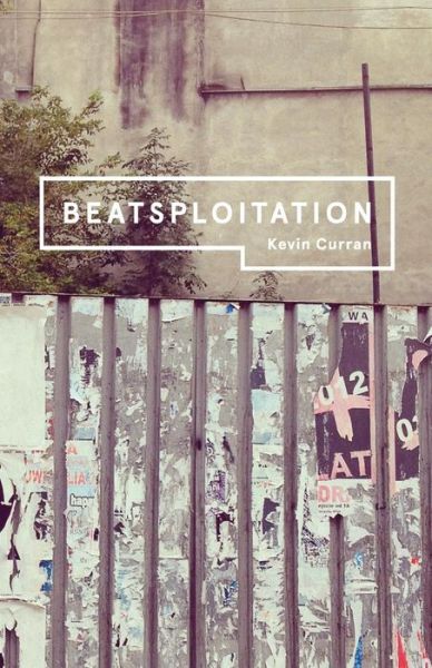 Cover for Kevin Curran · Beatsploitation (Paperback Book) (2014)