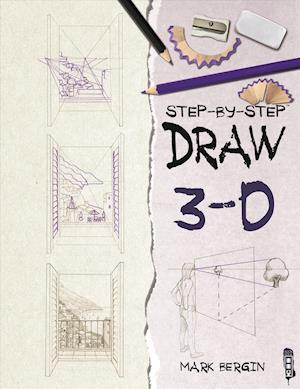 Cover for Mark Bergin · Draw 3-D (Hardcover Book) (2018)