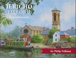 Jericho Oxford - Mark Davies - Bøger - Chris Andrews Publications Ltd - 9781912584741 - 1. december 2022