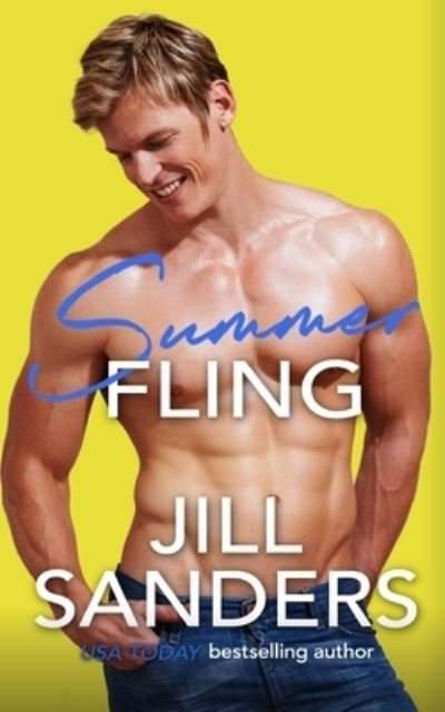 Cover for Jill Sanders · Summer Fling (Book) (2022)
