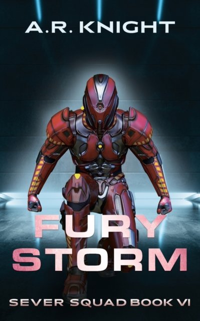 A R Knight · Fury Storm (Paperback Book) (2021)