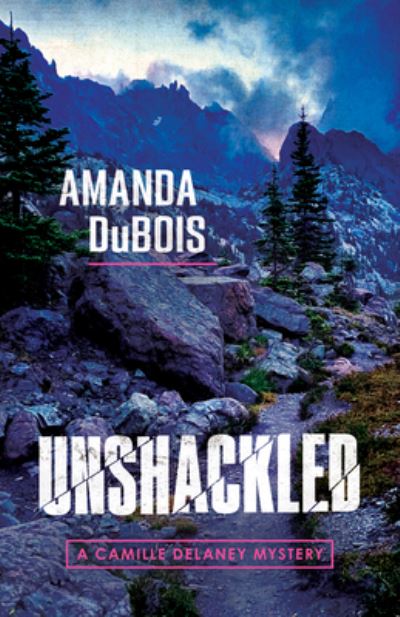 Cover for Amanda DuBois · Unshackled (Book) (2025)