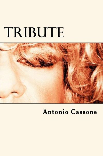 Cover for Antonio Cassone · Tribute (Paperback Book) (2017)