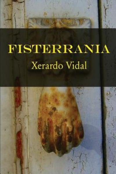 Cover for Xerardo Vidal · Fisterrania (Paperback Book) (2017)