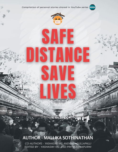 Cover for Mallika Sothinathan · Safe Distance Save Lives (Paperback Book) (2021)