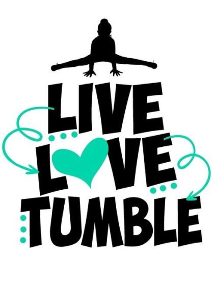 Cover for Cute Notebooks · Live Love Tumble (Pocketbok) (2018)