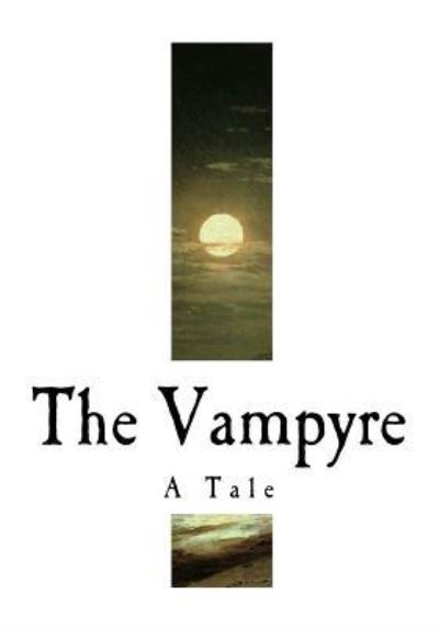 Cover for John William Polidori · The Vampyre (Paperback Book) (2018)