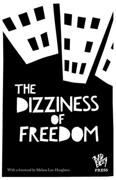 Cover for The Dizziness of Freedom (Paperback Book) (2018)