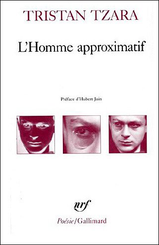 Cover for Tristan Tzara · L'homme approximatif 1925-1930 (Paperback Bog) [French edition] (1968)