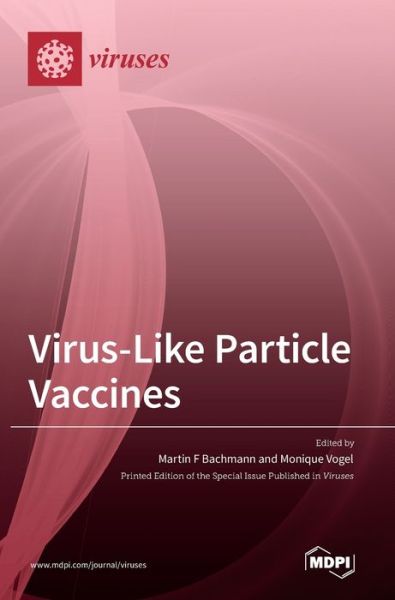 Cover for Martin F Bachmann · Virus-Like Particle Vaccines (Hardcover Book) (2020)